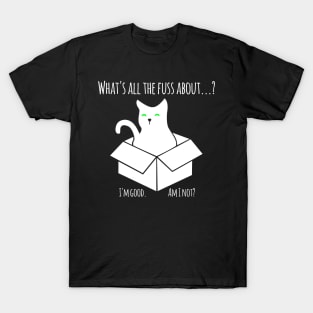 What came first, the cat or the box? T-Shirt